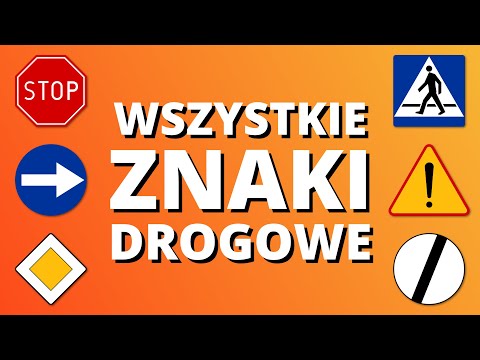 Wszystkie znaki drogowe (Nowa wersja)