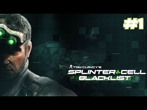 Zagrajmy w Splinter Cell: Blacklist odc. 1 - Nowe zagrożenie