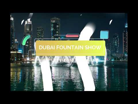 Dubai Fountain Show   October 4, 2018   Triller