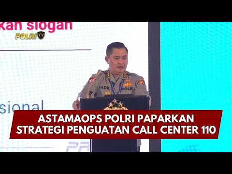 PRESISI UPDATE: ASTAMAOPS POLRI PAPARKAN STRATEGI PENGUATAN CALL CENTER 110 12/02/26 (20.00)