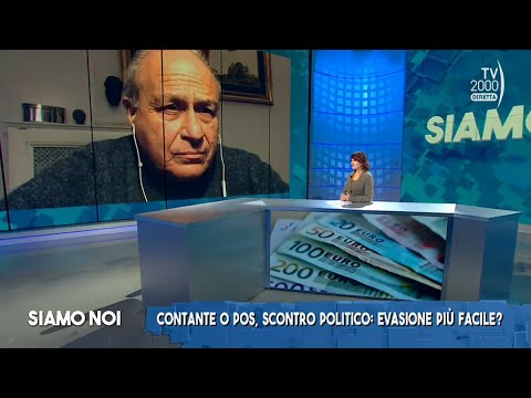 Siamo Noi, 6 dicembre 2022 - Contante o Pos, scontro politico: evasione più facile?