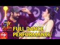 Shekar Master Poorna Full Dance Performance ETV 25 Years Celebration