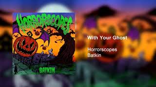 Music video thumbnail preview for Horrorscopes - With Your Ghost by The Draculads