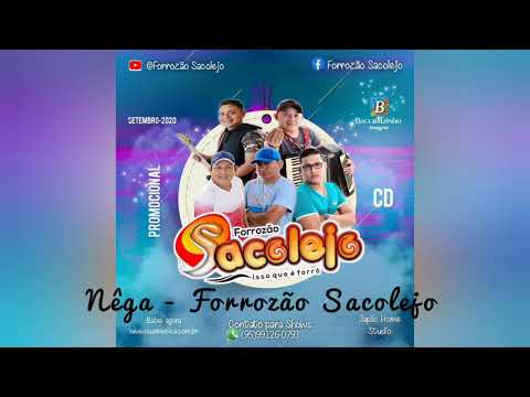 Forrozão Sacolejo - Nêga