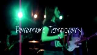 Paramore Temporary Music Video