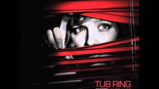 Tub Ring - Cryonic Love Song