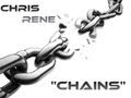 "Chains" by Chris Rene 