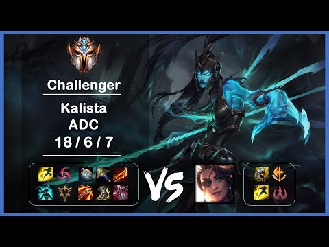 ADC Kalista vs Samira Patch 11.24b