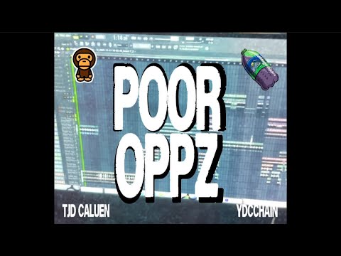 POOR OPPZ (Turn Up Remix) TJD CALUEN, YDCCHAIN (official lyric video)