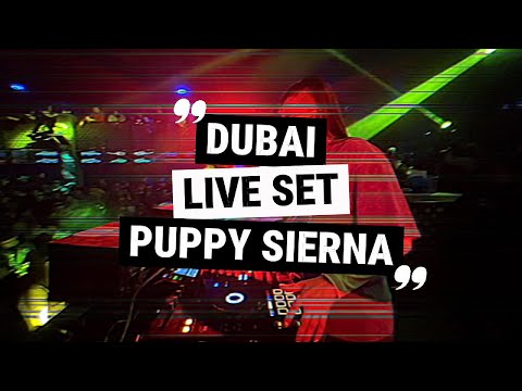 🦄 LIVE SET DUBAI 🛸 PUPPY SIERNA (Set Chile 🇨🇱 2025)