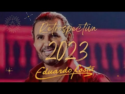 RETROSPECTIVA 2023 - @EduardoCosta (1° PARTE) ✨