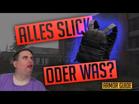 Alles SLICK oder WAS? Armor Guide Escape from Tarkov Deutsch