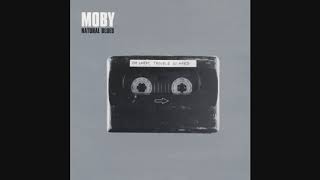 Moby - Natural Blues (Katcha Remix)