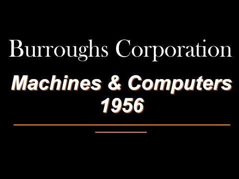 A History of Burroughs Corporation Computers & Machines to 1956 , UDEC,  E101, UNISYS Educational