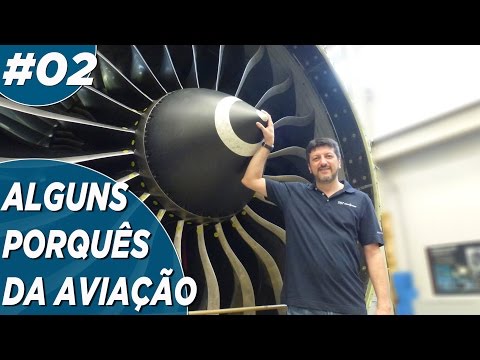 ALGUNS PORQUÊS DA AVIAÇÃO EP. 02