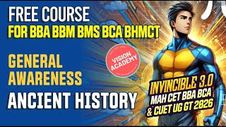 GK - Ancient History - Day 5 🔥 MAH CET 2026 for BBA BCA BBM BMS BHMCT 🚀 Invincible 3.0