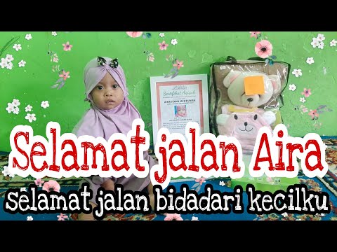 Selamat Jalan Aira