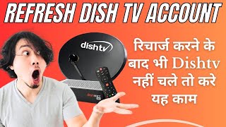 How to Refresh Dish Tv Set Top Box After Recharge 2023 | How to Refresh Dishtv After Recharge