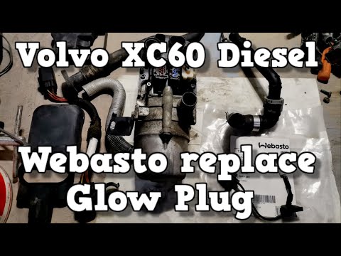 ✅ How to replace Webasto Glow Plug Kit Volvo XC60 Thermo Top VEVO Diesel DTC B1D3194