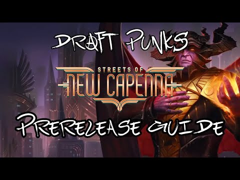 Streets of New Capenna PRERELEASE and DRAFT GUIDE | MTG Arena | Draft Punks