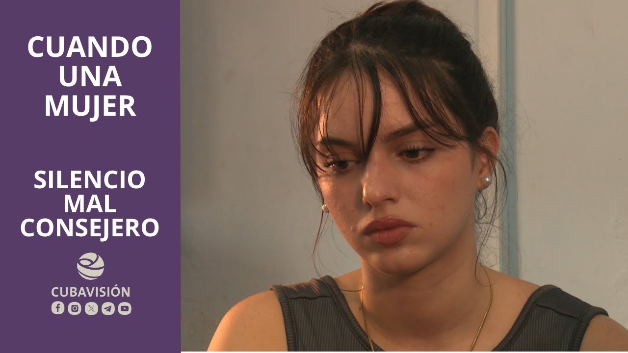 Cuando una mujer: Silencio mal consejero