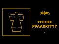 Justice - TThhEe PPaARRtTYY - † 
