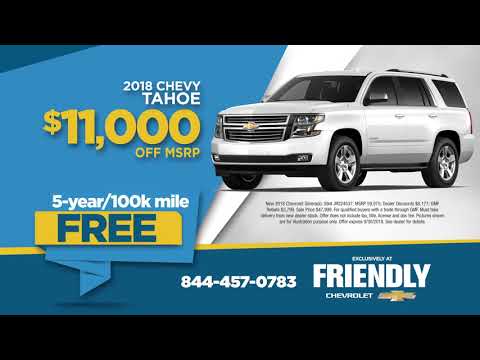 Friendly Chevrolet - 2018 Chevy Tahoe - Tailgate - English
