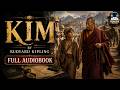 Kim By Rudyard Kipling A Tale Of Adventure And Espionage In India
