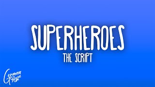 Download lagu The Script - Superheroes mp3