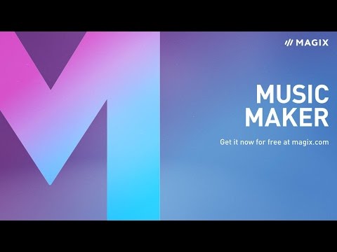 MAGIX Music Maker – The free full version
