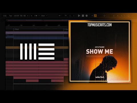 JVL & Thandi - Show Me (Ableton Remake)