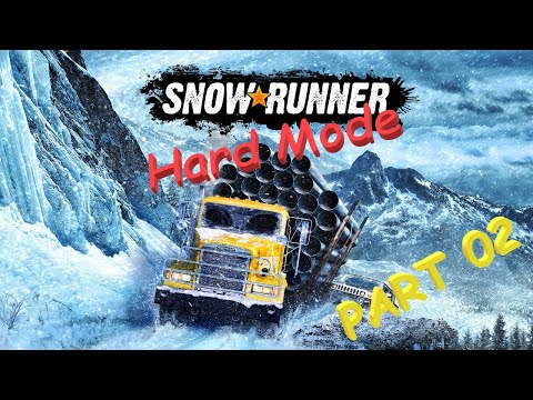 Episode 2 - Show me the money! - SnowRunner on Hard Mode (Walkthrough)