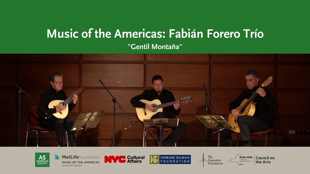 Music of the Americas: Fabian Forero Trio, "Gentil Montaña"