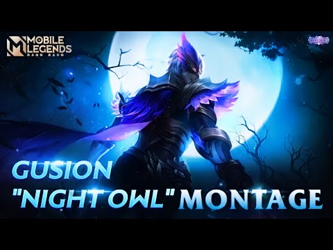 KING OF BURSTING DAMAGE 🔥 INSANE LIGHTNING SPEED GUSION MONTAGE | GUSION NIGHT OWL MONTAGE - MLBB