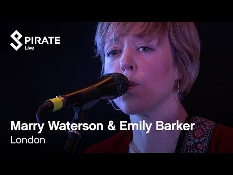 Marry Waterson & Emily Barker Full Performance | Pirate Live