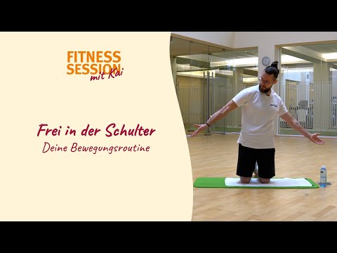 Frei in der Schulter | Fitness Session