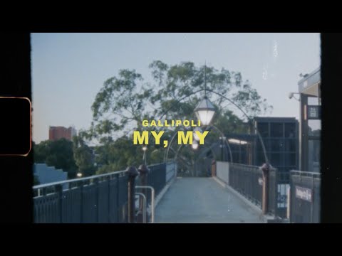 My My - Gallipoli