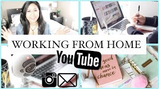 Working From Home Routine | SAHM and YouTuber