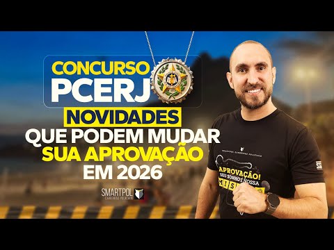 Concurso PCERJ | Novidades e Provas mais perto do que nunca!