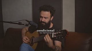 Condicional - Los Hermanos (Stefano Mota)