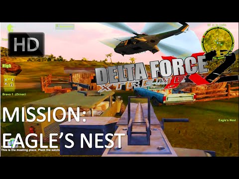 Delta Force Xtreme 2 Walkthrough - Mission 7: Eagle's Nest HD