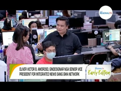 GMA Regional TV Early Edition: Gin-appoint nga SVP