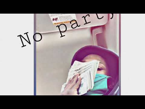 Tae rackzz - no party (prodby. Danny414)