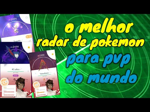 Conheça o Melhor radar de pokemon com IV perfeito para PVP / GRANDE LIGA / ULTRA LIGA / POKEMON GO