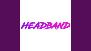 Headband - L.E.T.S.G.O. (Ca$hio Remix)