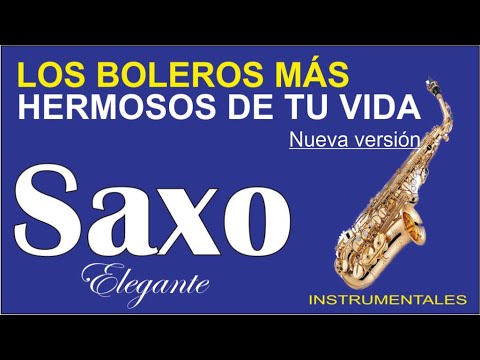 2 HORAS LOS BOLEROS MAS HERMOSOS DE TU VIDA PERFECTA PARA ELIMINAR LA ANSIEDAD