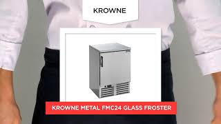 Glass Chillers and Frosters