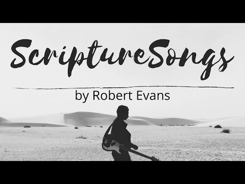 Christian Songs by Robert Evans