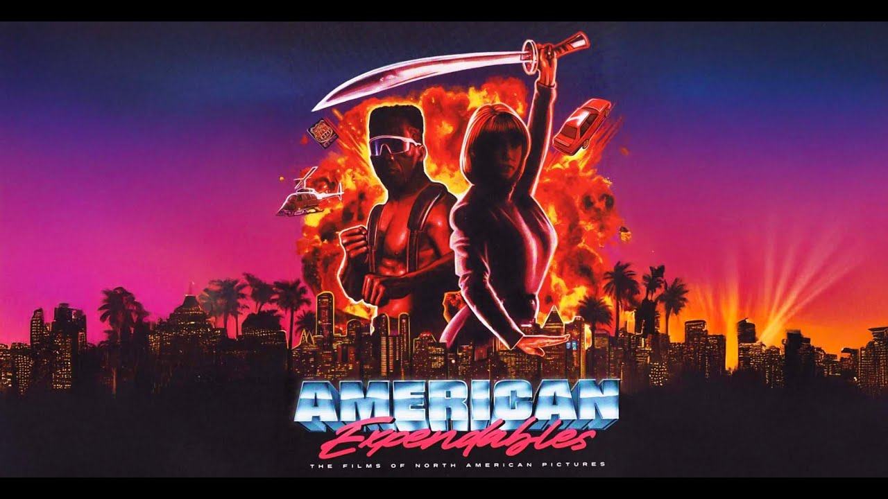 American Expendables: The Films of North American Pictures - Now Streaming