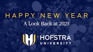 Looking Back at 2025 | Hofstra University